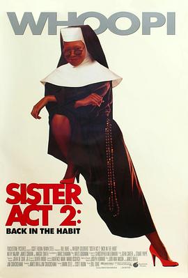 成人X站《修女也疯狂2 Sister Act 2: Back in the Habit》免费在线观看