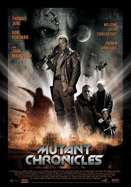 成人X站《变异编年史 Mutant Chronicles》免费在线观看